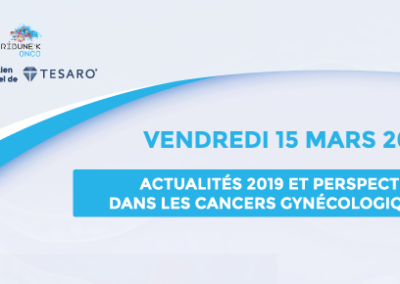 Actualités 2019 et perspectives dans les cancers gynécologiques