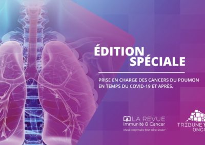 Emission « Cancers du poumon en temps du Covid-19 »