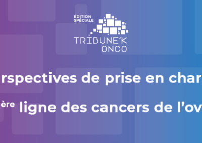 MOOC – Cancers de l’ovaire