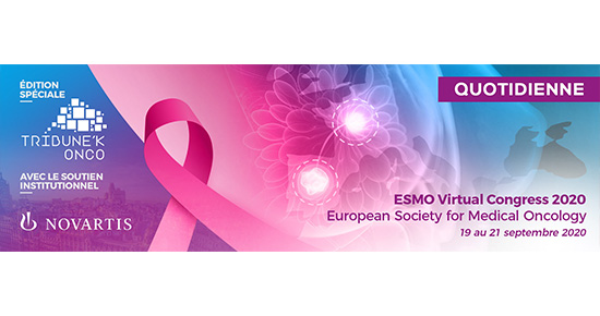 Edition spéciale ESMO 2020 « Onco-Sénologie »